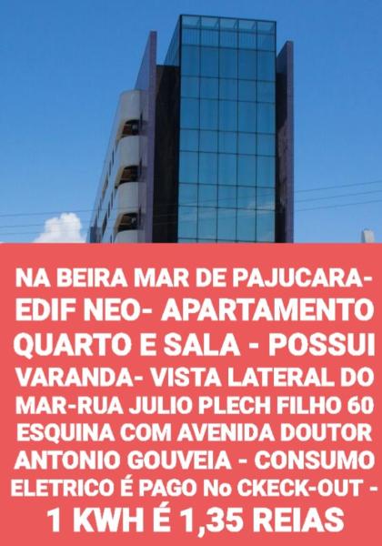 NA BEIRA MAR DE PAJUCARA- EDIF NEO- APARTAMENTO QUARTO E SALA- TEM VARANDA - VISTA LATERAL DO MAR- RUA JULIO PLECH FILHO 60 ESQUINA COM AVENIDA DOUTOR ANTONIO GOUVEIA - CONSUMO ELETRICO É PAGO No CKECK-OUT 1KWH É 1,35 REIAS, Rezervovat Apartmán Bahia hotely s parkováním, Parkování