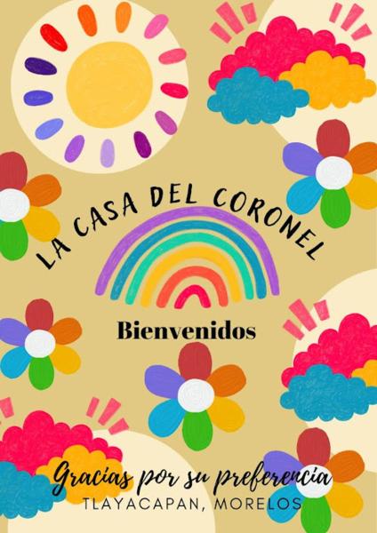 La casa del Coronel, Rezervovat  Texcalpan Morelos